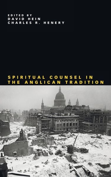 Produktbild: Spiritual Counsel in the Anglican Tradition