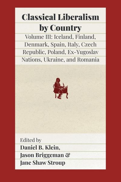 Produktbild: Classical Liberalism by Country, Volume III