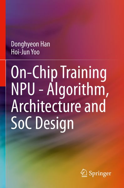 Produktbild: On-Chip Training NPU - Algorithm, Architecture and SoC Design
