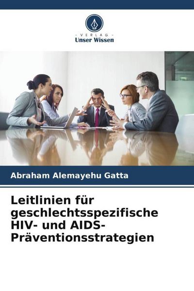 Produktbild: Leitlinien f&uuml;r geschlechtsspezifische HIV- und AIDS-Pr&auml;ventionsstrategien