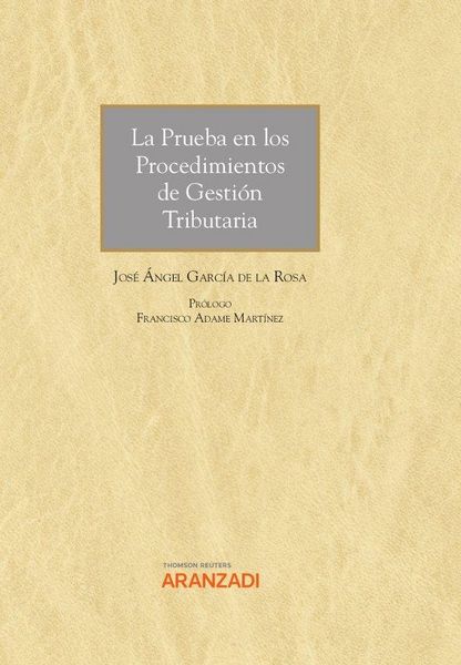 Produktbild: La prueba en los procedimientos de gesti&oacute;n tributaria