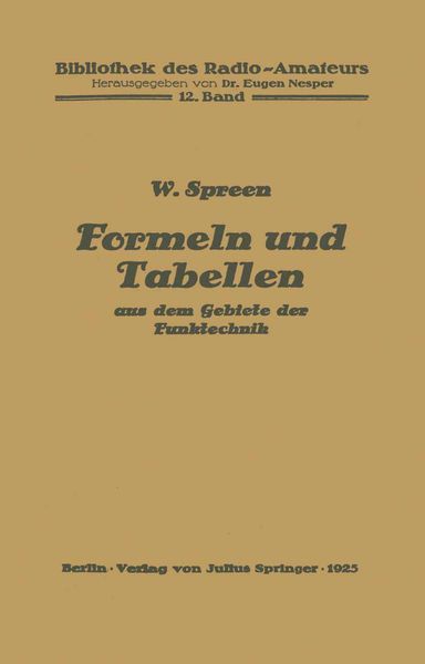 Produktbild: Formeln und Tabellen aus dem Gebiete der Funktechnik
