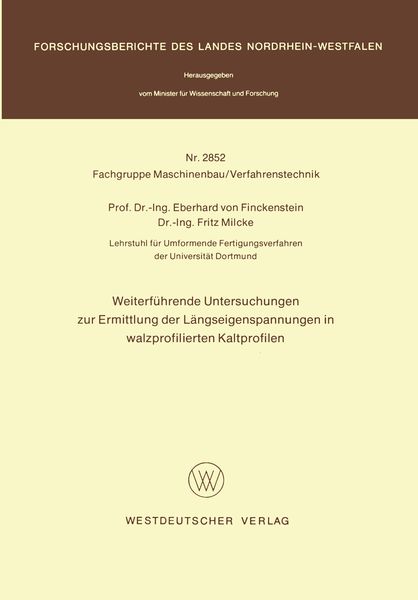 Produktbild: Weiterf&uuml;hrende Untersuchungen zur Ermittlung der L&auml;ngseigenspannungen in walzprofilierten Kaltprofilen