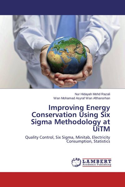 Produktbild: Improving Energy Conservation Using Six Sigma Methodology at UiTM