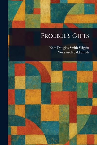 Produktbild: Froebel's Gifts