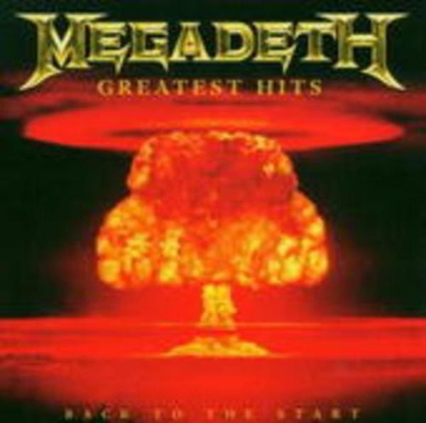 Megadeth: Greatest Hits:Back To The Start