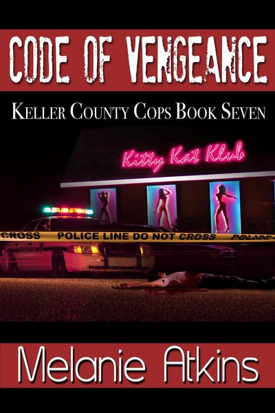 Produktbild: Code of Vengeance (Keller County Cops, #7)