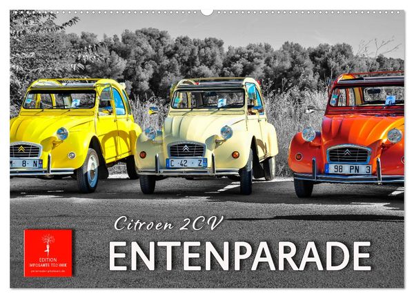 Citroën 2CV - Entenparade (Wandkalender 2025 DIN A2 quer), CALVENDO Monatskalender