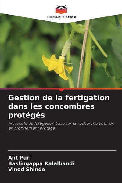 Produktbild: Gestion de la fertigation dans les concombres prot&eacute;g&eacute;s