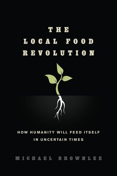 Produktbild: The Local Food Revolution