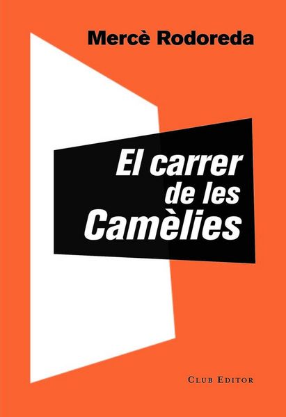 Produktbild: El carrer de les Cam&egrave;lies
