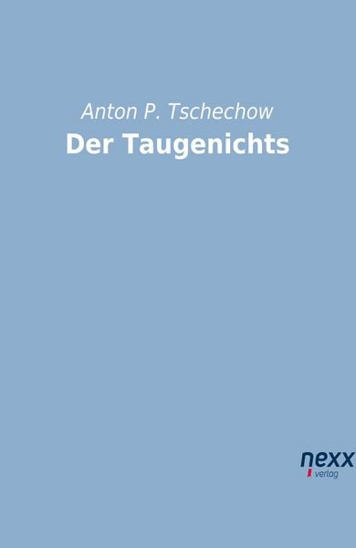 Produktbild: Tschechow, A: Taugenichts