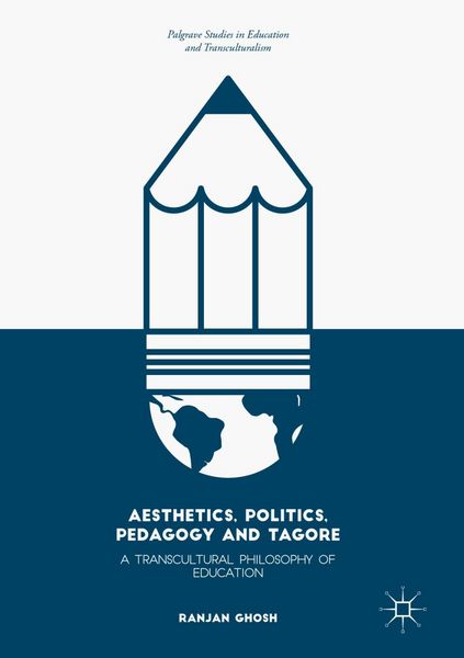 Produktbild: Aesthetics, Politics, Pedagogy and Tagore