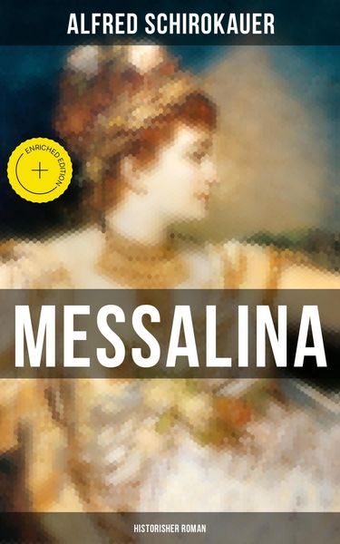 Produktbild: MESSALINA: Historisher Roman
