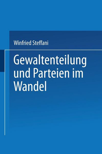 Produktbild: Gewaltenteilung und Parteien im Wandel