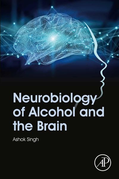 Produktbild: Neurobiology of Alcohol and the Brain