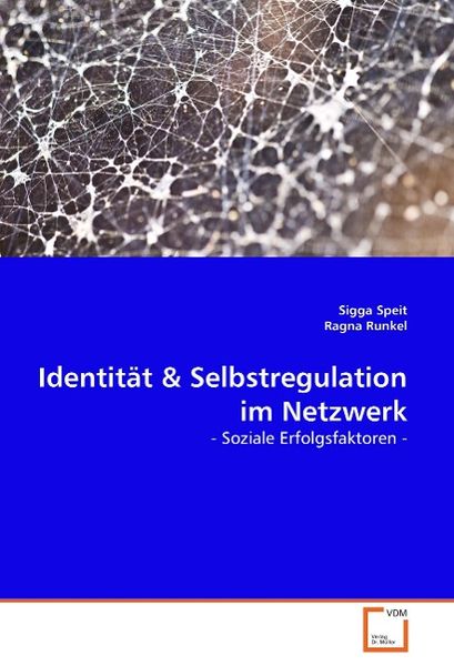 Produktbild: Speit, S: Identit&auml;t & Selbstregulation im Netzwerk