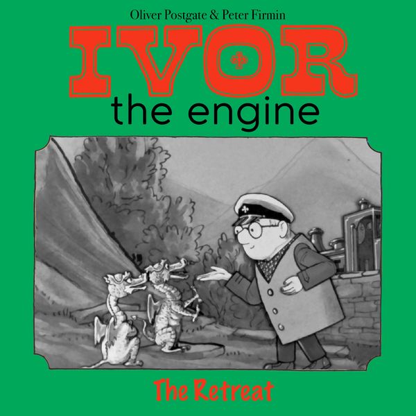 Produktbild: Ivor the Engine - Original Black & White Stories (1959&ndash;1962)