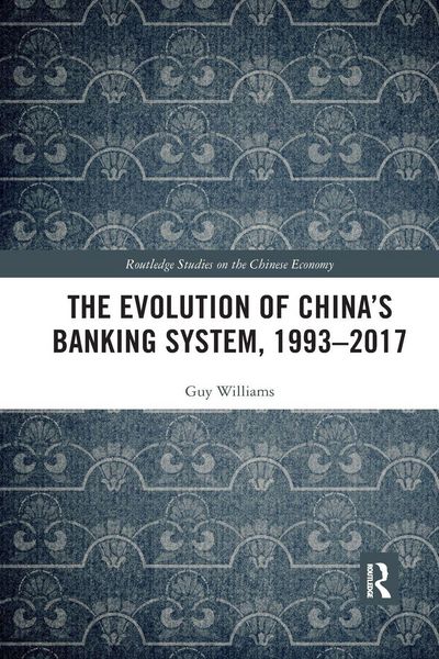 Produktbild: The Evolution of China's Banking System, 1993-2017