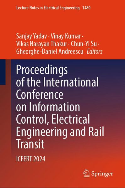 Produktbild: Proceedings of the International Conference on Information Control, Electrical Engineering and Rail Transit