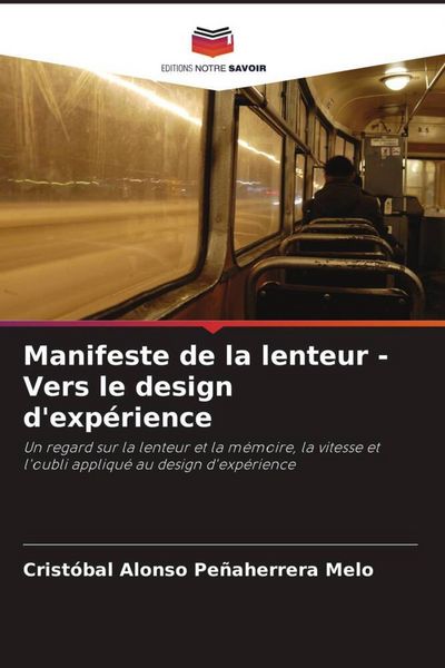 Produktbild: Manifeste de la lenteur - Vers le design d'exp&eacute;rience