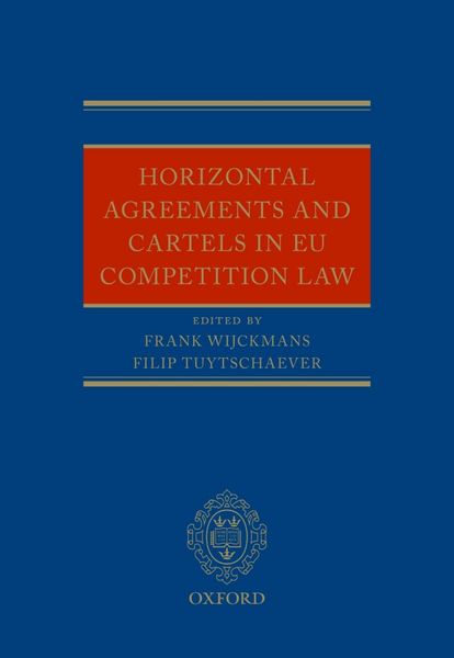 Produktbild: Horizontal Agreements and Cartels in EU Competition Law