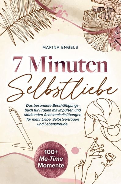 Produktbild: 7 Minuten Selbstliebe: