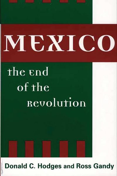 Produktbild: Mexico, the End of the Revolution