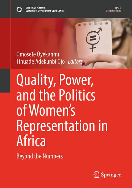 Produktbild: Quality, Power, and the Politics of Women&rsquo;s Representation in Africa