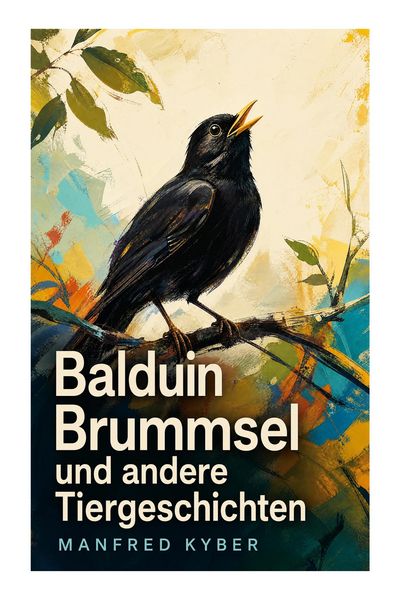 Produktbild: Balduin Brummsel und andere Tiergeschichten