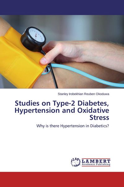 Produktbild: Studies on Type-2 Diabetes, Hypertension and Oxidative Stress
