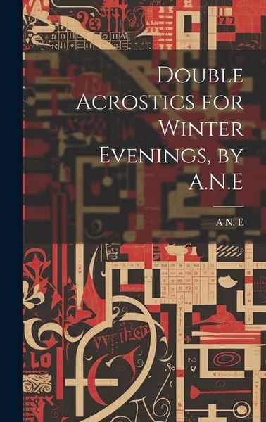 Produktbild: Double Acrostics for Winter Evenings, by A.N.E