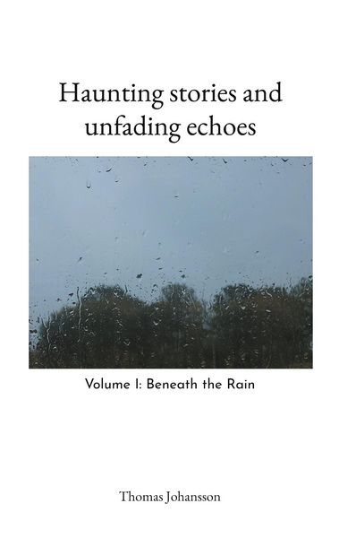 Produktbild: Haunting stories and unfading echoes