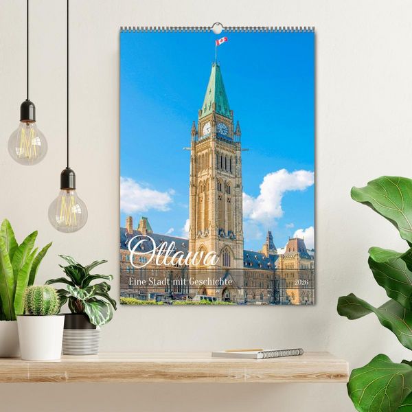 Produktbild: Ottawa - Eine Stadt mit Geschichte (Wandkalender 2026 DIN A2 hoch), CALVENDO Monatskalender