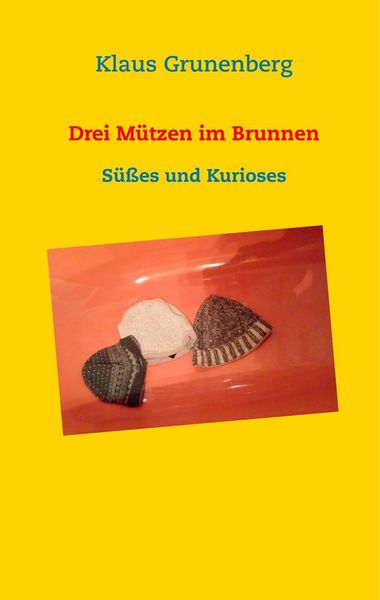 Produktbild: Drei M&uuml;tzen im Brunnen