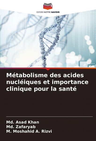 Produktbild: M&eacute;tabolisme des acides nucl&eacute;iques et importance clinique pour la sant&eacute;