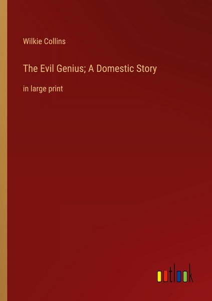 Produktbild: The Evil Genius; A Domestic Story