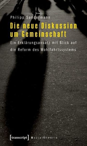 Produktbild: Die neue Diskussion um Gemeinschaft