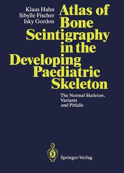Produktbild: Atlas of Bone Scintigraphy in the Developing Paediatric Skeleton