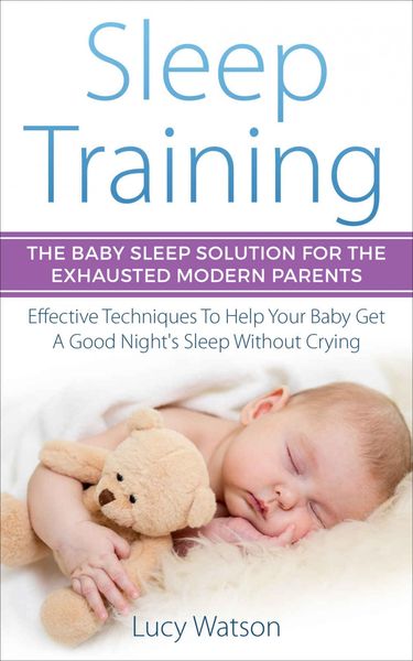 Produktbild: Sleep Training-The Baby Sleep Solution for the Exhausted Modern Parents