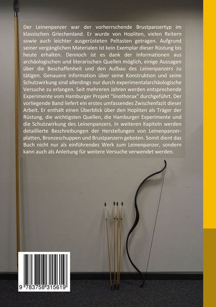 Produktbild: Der griechische Leinenpanzer im experimentalarch&auml;ologischen Versuch