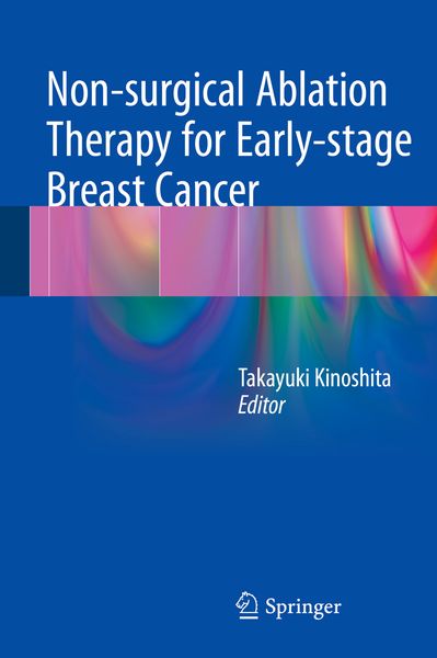 Produktbild: Non-surgical Ablation Therapy for Early-stage Breast Cancer