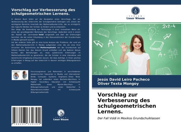 Vorschlag zur Verbesserung des schulgeometrischen Lernens., Taschenbuch von Jesús David Leiro Pacheco , Oliver Texta Mongoy, Verlag Unser Wissen,