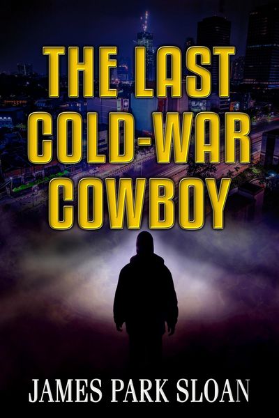 Produktbild: The Last Cold-War Cowboy