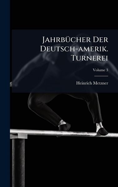 Produktbild: Jahrb&Atilde;1/4cher Der Deutsch-amerik. Turnerei