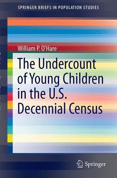 Produktbild: The Undercount of Young Children in the U.S. Decennial Census