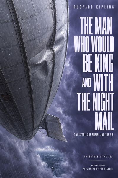 Produktbild: The Man Who Would Be King and With the Night Mail