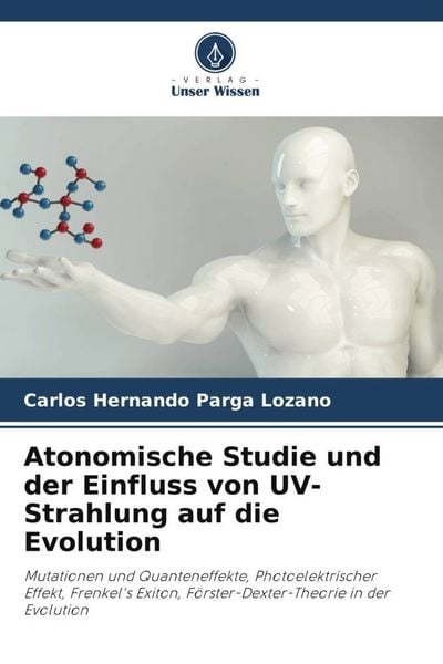 Produktbild: Atonomische Studie und der Einfluss von UV-Strahlung auf die Evolution