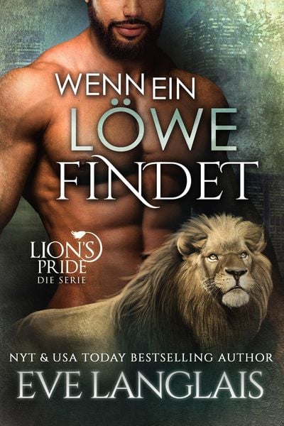Produktbild: Wenn ein L&ouml;we Findet (Deutsche Lion's Pride, #13)