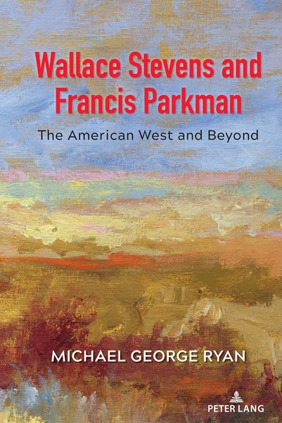 Produktbild: Wallace Stevens and Francis Parkman